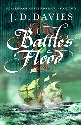 Battle's Flood (Jack Stannard of the Navy Royal, 2, Band 2) von Canelo Adventure