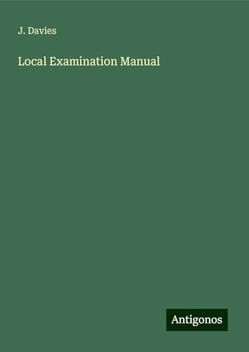 Local Examination Manual