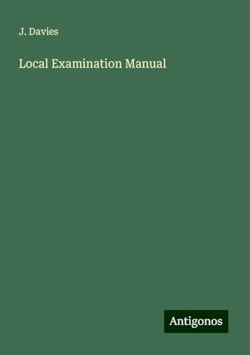 Local Examination Manual