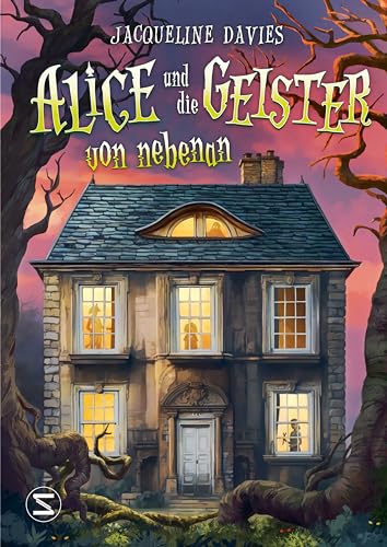 Alice und die Geister von nebenan: Geisterabenteuer über das Erinnern und Vergessenwerden | Starke und mutige Heldin | Mit viel Herz und Humor | Für Fans von »Emily Bones« | Ab 10 Jahren Alice und die Geister von nebenan: Geisterabenteuer über das Erinnern und Vergessenwerden | Starke und mutige Heldin | Mit viel Herz und Humor | Für Fans von »Emily Bones« | Ab 10 Jahren