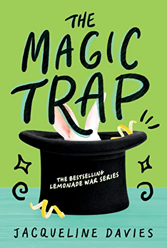 The Magic Trap (The Lemonade War Series) von Clarion