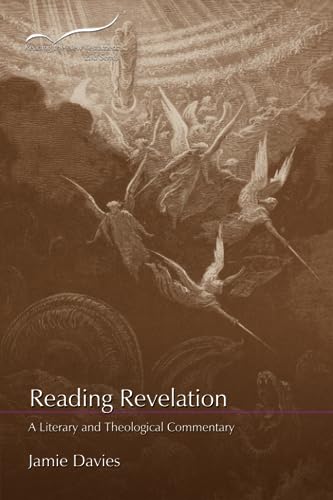 Reading Revelation: A Literary and Theological Commentary (Reading the New Testament: Second Series)