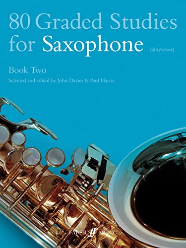 80 Graded Studies for Saxophone Book Two: (Alto/Tenor) (Faber Edition)