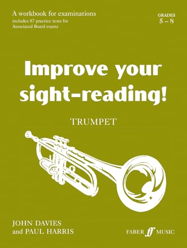Improve Your Sight-Reading! Trumpet Grades 5-8 von Faber & Faber