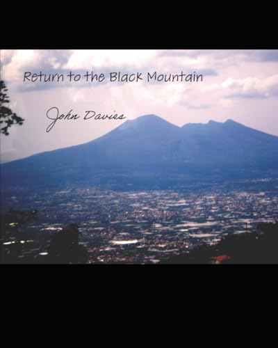 Return to the Black Mountain von Independently published