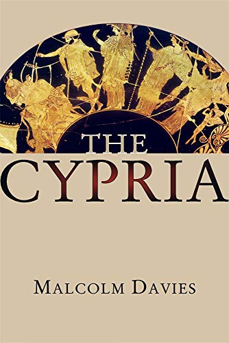 The Cypria (Hellenic Studies, Band 83) von Harvard University Press