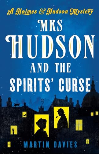 Mrs Hudson and the Spirits' Curse (A Holmes & Hudson Mystery, 1, Band 1)