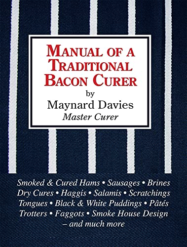 Manual of a Traditional Bacon Curer von Merlin Unwin Books