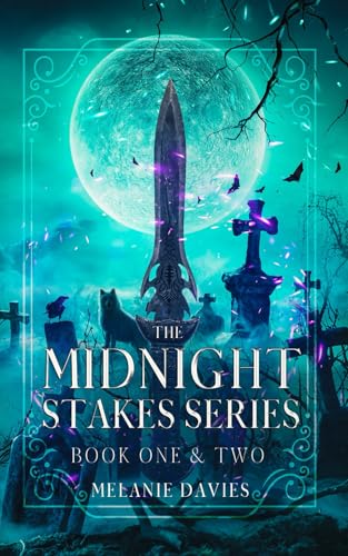 The Midnight Stakes Omnibus: Paranormal women's vampire fiction von Independently published