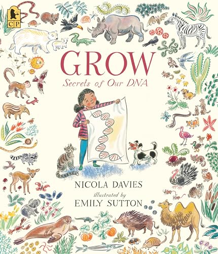 Grow: Secrets of Our DNA Grow: Secrets of Our DNA von Candlewick