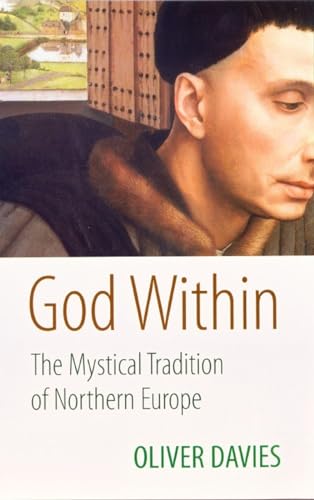 God Within: The Mystical Tradition of Northern Europe von Darton, Longman & Todd Ltd
