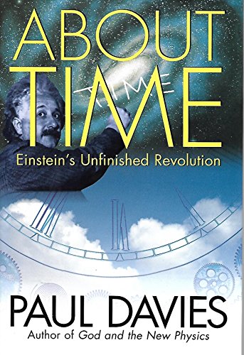 About Time: Einstein's Unfinished Revolution