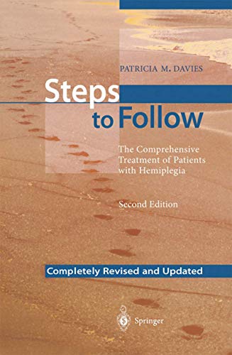 Steps to Follow: The Comprehensive Treatment Of Patients With Hemiplegia