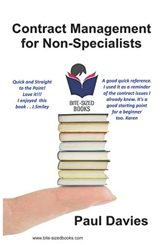 Contract Management for Non-Specialists: A Bite-Sized Business Book (Bite-Sized Books, Band 4) von Independently published