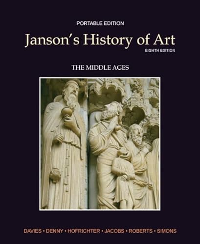 Janson's History of Art: The Middle Ages: Portable Edition - Book 2