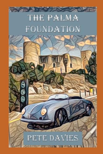 The Palma Foundation (The 3R International Series, Band 4) von Independently published