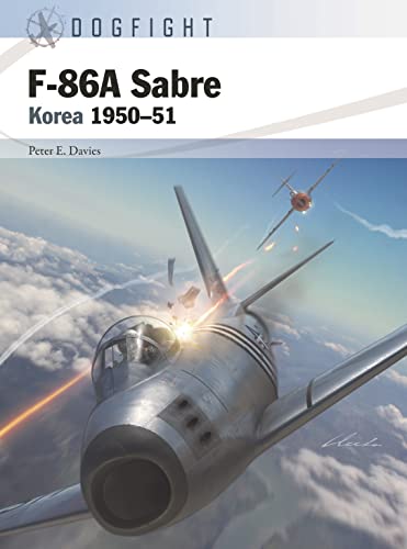 F-86A Sabre: Korea 1950–51 (Dogfight)