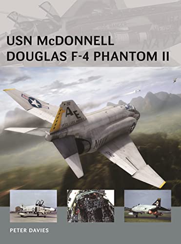 USN McDonnell Douglas F-4 Phantom II (Air Vanguard, Band 22)