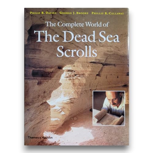 The Complete World of the Dead Sea Scrolls