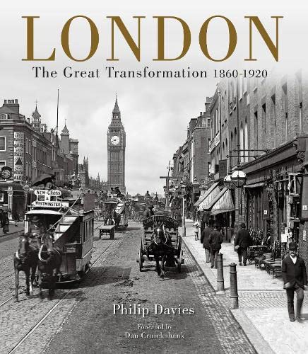 London: The Great Transformation 1860–1920 von Atlantic Publishing, Croxley Green
