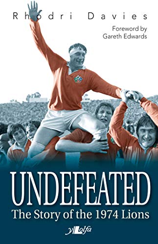 Undefeated - The Story of the 1974 Lions von Y Lolfa