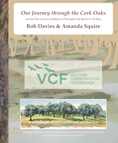 Our Journey through the Cork Oaks: around the savanna habitats of Portugal and Spain in 30 days von Rookwood Studios