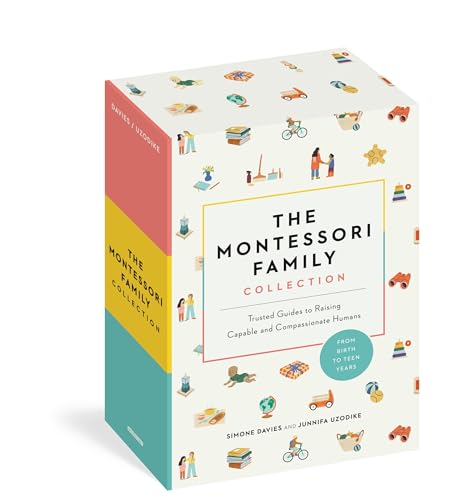 The Montessori Family Collection (Boxed Set): Trusted Guides to Raising Capable and Compassionate Humans (The Parents' Guide to Montessori) von Workman Publishing