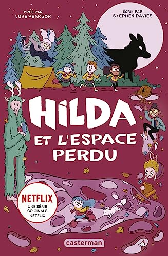 Hilda et l'espace perdu: Semi-poche von CASTERMAN