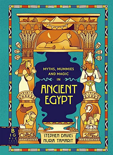 Myths, Mummies and Magic in Ancient Egypt: Comic Strip Myths von Big Picture Press
