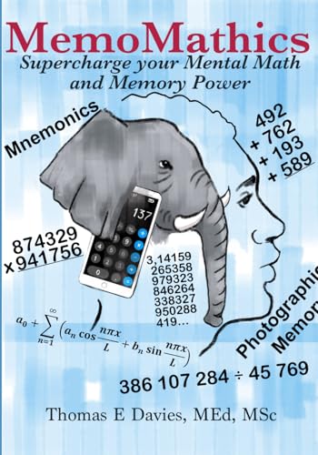 MemoMathics: Supercharge your Mental Math and Memory Power (MemoMathics: Supercharge your learning skills) von Independently published