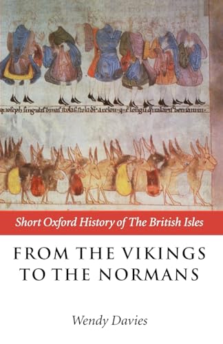 From the Vikings to the Normans (Short Oxford History of the British Isles)