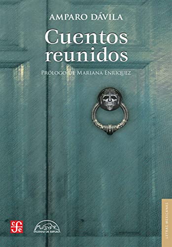 Cuentos reunidos (Voces / Literatura, Band 327) von PÁGINAS DE ESPUMA