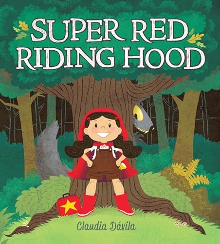 Super Red Riding Hood von Kids Can Press