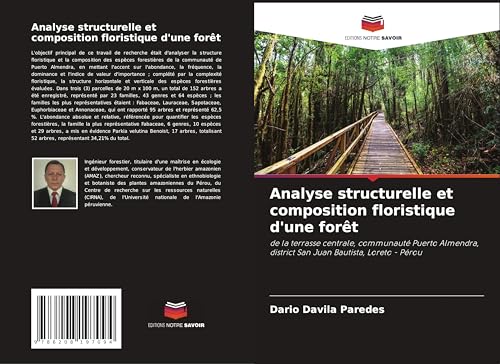 Analyse structurelle et composition floristique d'une forêt: de la terrasse centrale, communauté Puerto Almendra, district San Juan Bautista, Loreto - Pérou
