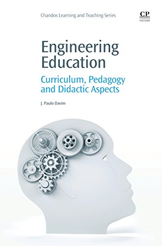 Engineering Education: Curriculum, Pedagogy and Didactic Aspects (Chandos Learning and Teaching Series) von Chandos Publishing