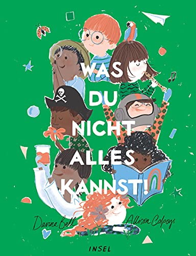 Was du nicht alles kannst!: Das perfekte Geschenk zur Einschulung