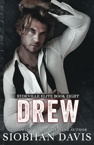 Drew: A Dark Romance (Rydeville Elite, Band 8) von Independently published