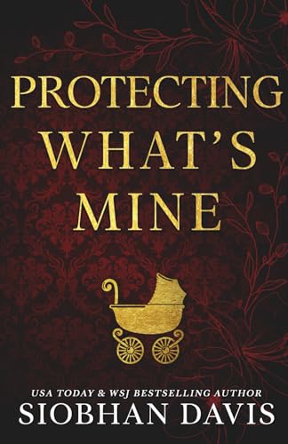 Protecting What's Mine: Alternate Cover von Siobhan Davis