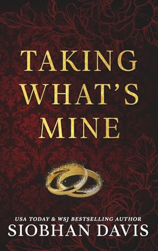 Taking What's Mine: A Dark Mafia Romance: Hardcover von Siobhan Davis