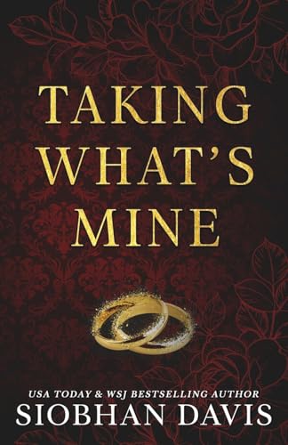 Taking What's Mine: Alternate Cover von Siobhan Davis
