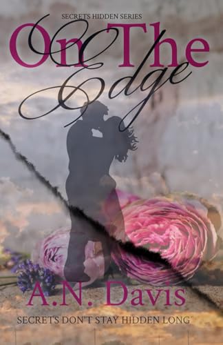 On The Edge (Secrets Hidden Series, Band 1) von Staten House