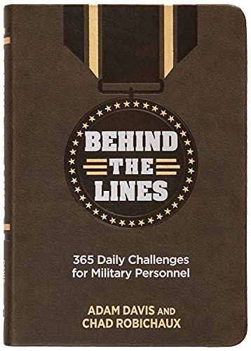 Behind the Lines: 365 Daily Challenges for Military Personnel