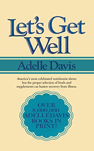 Let's Get Well: A Practical Guide to Renewed Health Through Nutrition von www.bnpublishing.com