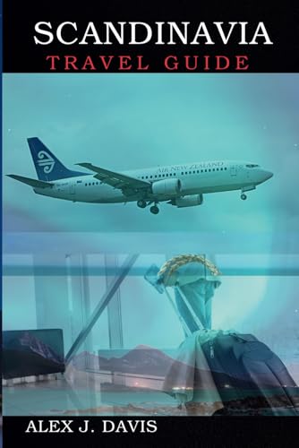 Scandinavia Travel Guide: Top Cities, Nature Spots, and Local Experiences Scandinavia Travel Guide: Top Cities, Nature Spots, and Local Experiences von Independently published