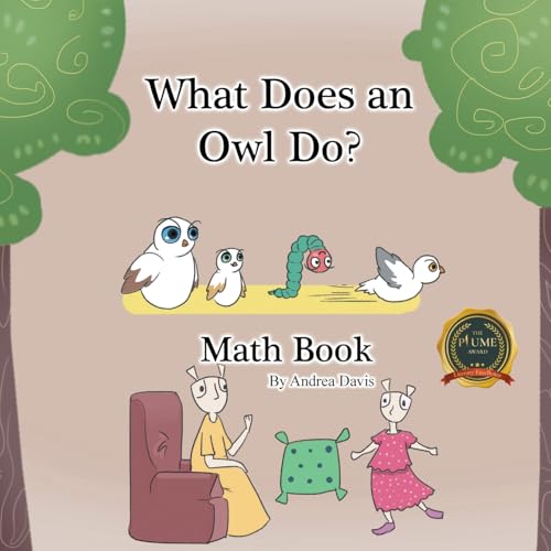 What Does an Owl Do? Math Book What Does an Owl Do? Math Book von Writers Republic LLC