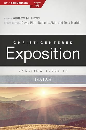 Exalting Jesus in Isaiah (Christ-Centered Exposition OT / Commentary) von Holman Reference