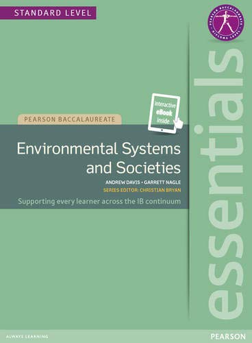 Pearson Baccalaureate Essentials: Environmental Systems and Societies print and ebook bundle: Industrial Ecology (Pearson International Baccalaureate Essentials)