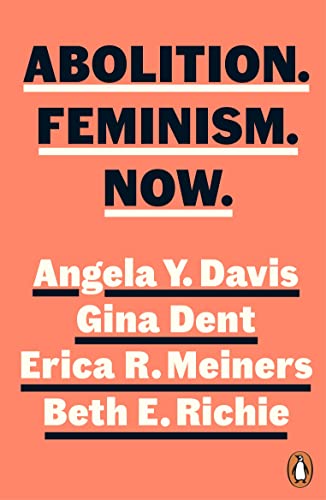 Abolition. Feminism. Now. von Penguin