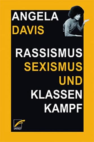 Rassismus, Sexismus und Klassenkampf