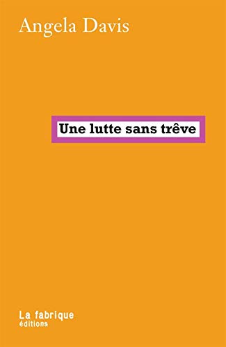 Une lutte sans trève